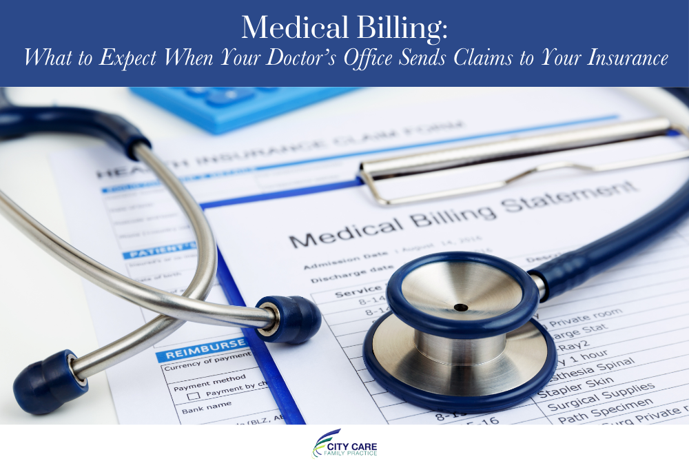 Medical Billing What to Expect When Your Doctor’s Office Sends Claims to Your Insurance
